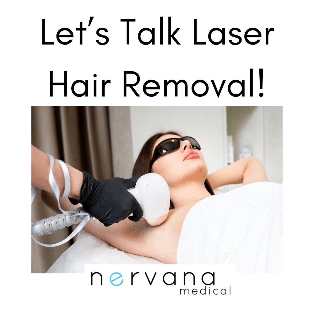 How does Laser Hair Removal Work? | Nervana Medical