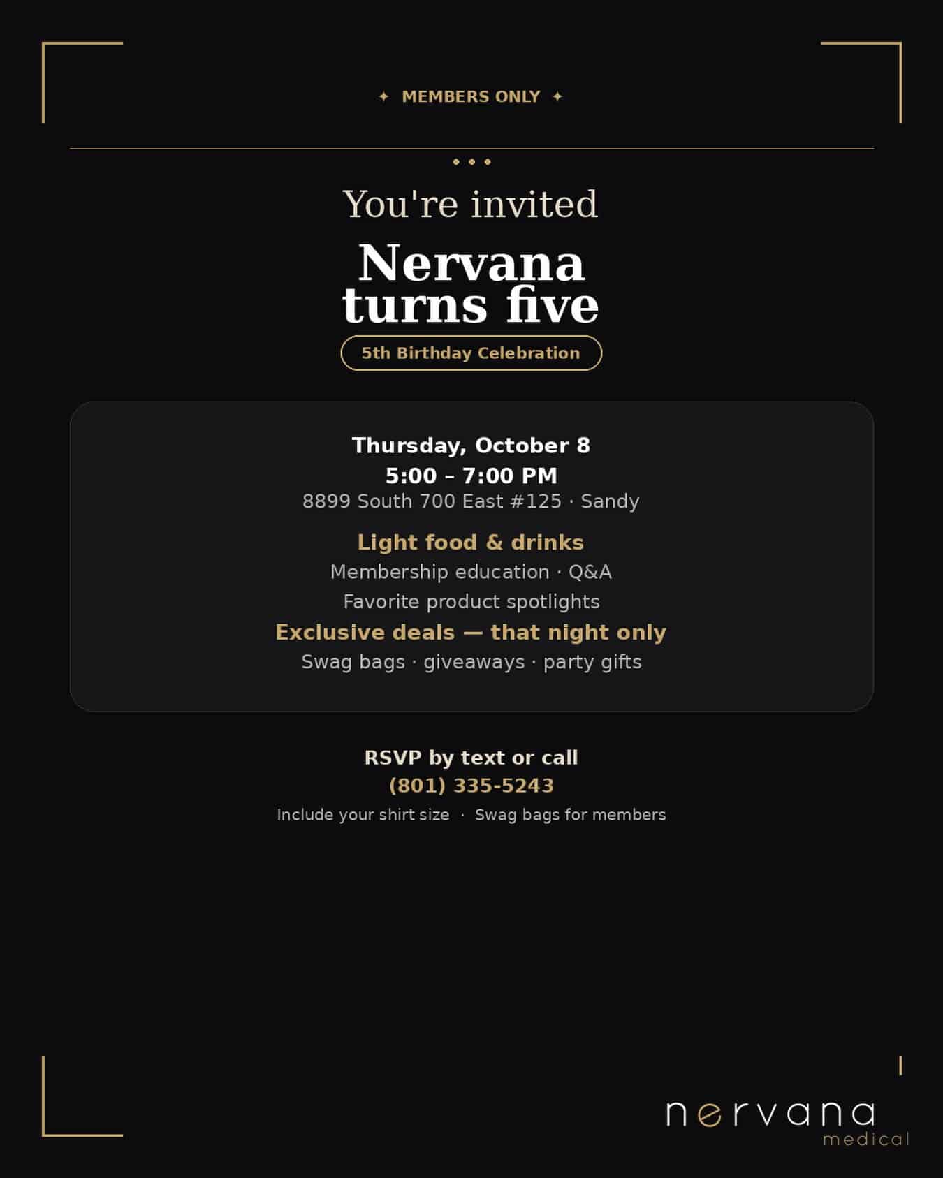Members-only invitation reading Nervana turns five, 5th Birthday Celebration, Thursday, October 8, 5:00–7:00 PM, 8899 South 700 East #125, Sandy